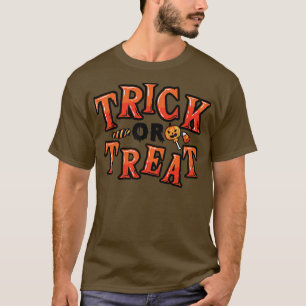 Cute Trick or treat Halloween Snoep Sweets Costuum T-shirt
