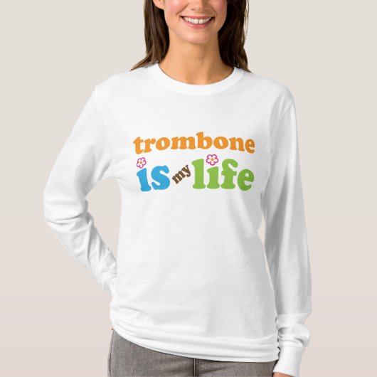 Cute Trombone is mijn leven T-shirt (Voorkant)