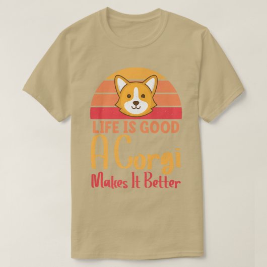 Cute Tshirt Corgi Dogs maakt het leven beter Honde (Design voorkant)