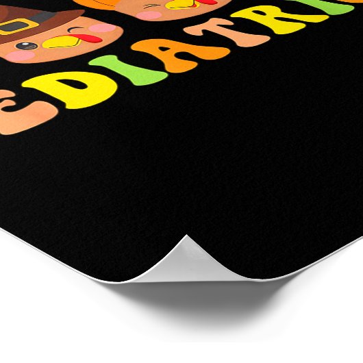 Cute Turkeys Pediatrics Pumpkin Thanksgiving Fall Poster (Hoek)