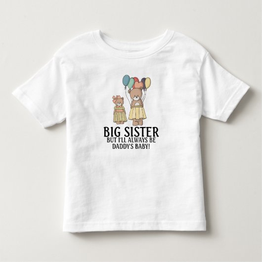 Cute Two Teddy Bears Big Sister/Papa's Baby Kinder Shirts (Voorkant)