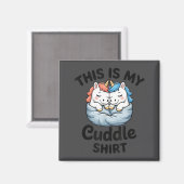 Cute Unicorn Couple Snuggle This Is My Cuddle  Magneet (Voorkant / Achterkant)