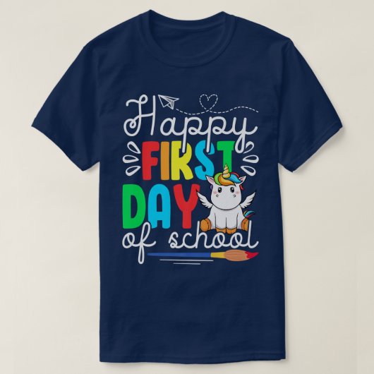 Cute Unicorn Happy First Day of School Funny Stude T-shirt (Design voorkant)