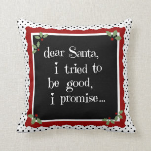 Cute vakantion Pillow, beste Santa, ik probeerde g Kussen