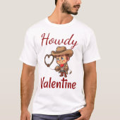 Cute Valentijnsdag Cowboy "Howdy Valentijn" hoort T-shirt (Voorkant)