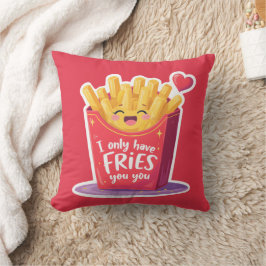 Cute Valentine French Fries Pun Kussen