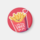 Cute Valentine French Fries Pun Magneet (Voorkant)