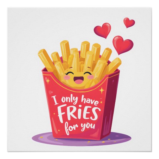 Cute Valentine French Fries Pun Perfect Poster (Voorkant)