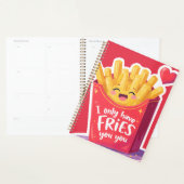 Cute Valentine French Fries Pun Planner (Display)
