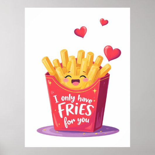 Cute Valentine French Fries Pun Poster (Voorkant)