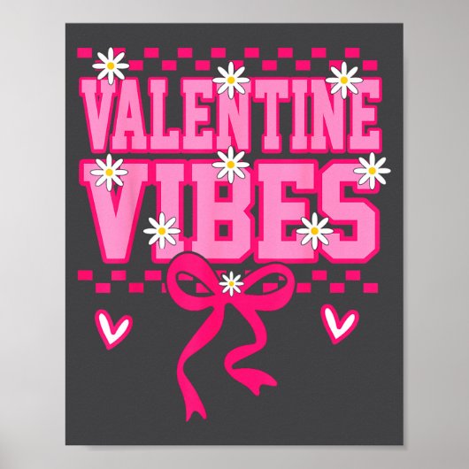 Cute Valentine Vibes Smile Face Valentines Day Gir Poster (Voorkant)