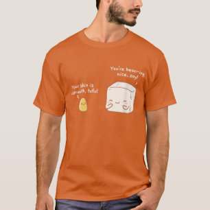 Cute Vegan Pun Tofu en Beans houden van Food 391 T-shirt