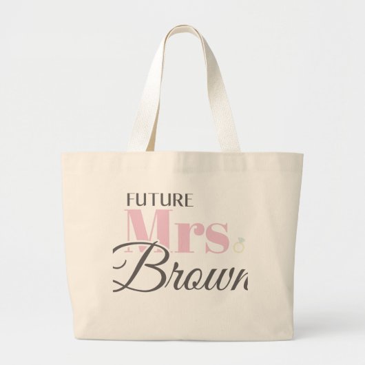 Cute Verloving Future Mrs Brown Bachelorette Grote Tote Bag (Voorkant)