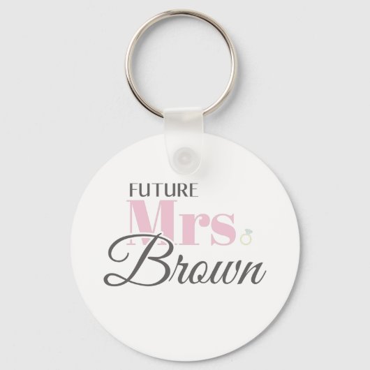 Cute Verloving Future Mrs Brown Bachelorette Sleutelhanger (Voorkant)