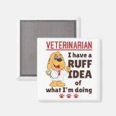 Cute Veterinarian Animal Doctor Dogtor Ruff Idea Magneet (Voorkant / Achterkant)