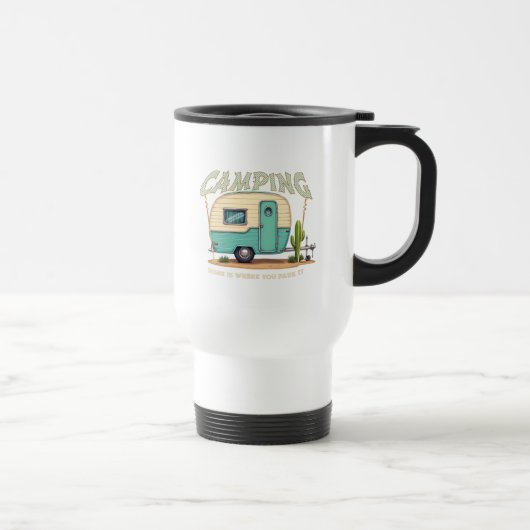 Cute Vintage Camper en Camping Quote Reisbeker (Rechts)
