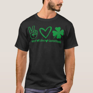 Cute Vrede Liefde Shenanigans Shamrock Gelukkig St T-shirt