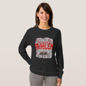 Cute Wallen Merch Iemand's Problem Outfit T-shirt (Voorkant volledig)