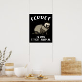 Cute Weasel Ferret is mijn gedistilleerde dier Poster (Keuken)