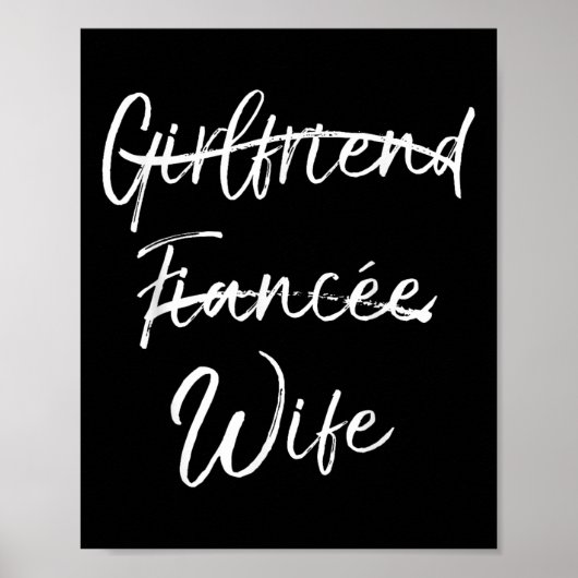 Cute Wedding Gift not Vriendin Fiancée Markt u Poster (Voorkant)