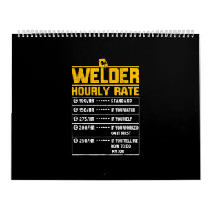 Cute Welder Funny Hourly Rate Gift for Welder Kalender
