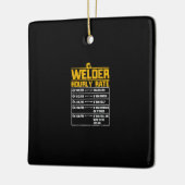 Cute Welder Funny Hourly Rate | Gift for Welder Keramisch Ornament (Links)