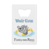 CUTE What Floats your Koala Creditkaart Flessenopener (Voorkant)