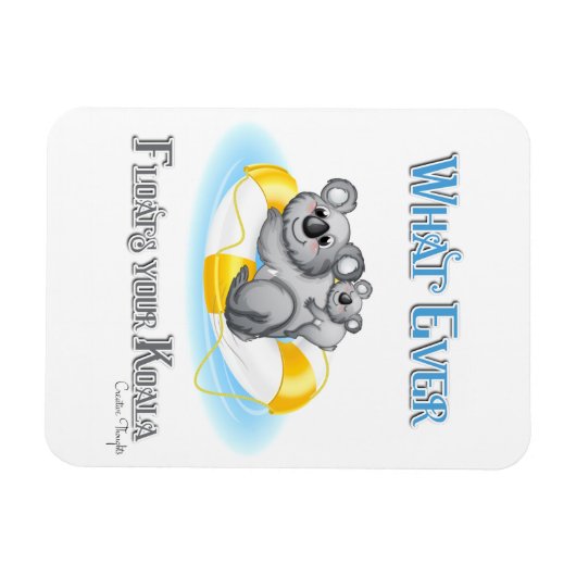 CUTE What Floats your Koala Magneet (Horizontaal)