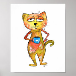 Cute Whimsical Tired Cat Drink koffie Poster