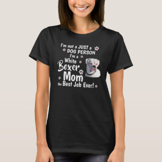 Cute White Boxer Dogs Gifts for Ma T-shirt