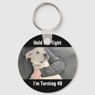 Cute White Dog is bang om veertig grappige verjaar Sleutelhanger