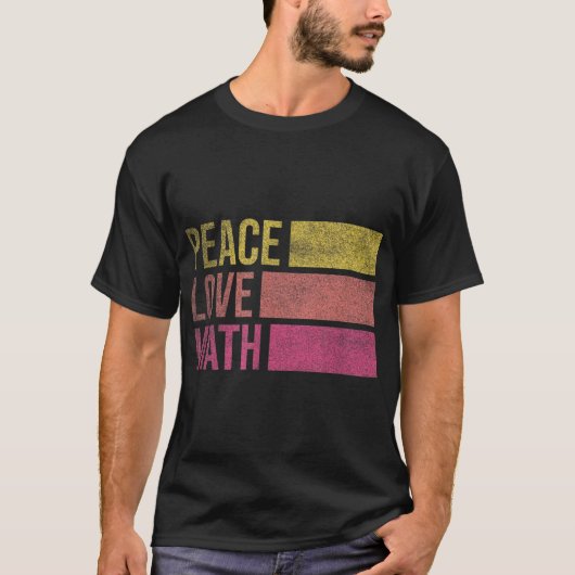 Cute Wiskunde Teacher Peace Love Wiskunde T-shirt (Voorkant)