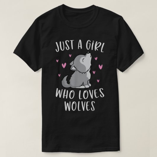 Cute Wolf Shirt voor meisjes, gewoon een meisje da (Design voorkant)