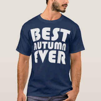 Cute Worlds Best Autumn EverWomen Girl Kid  T-shirt