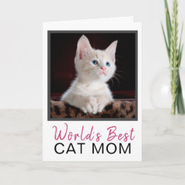 Cute World's Best Cat Mam Cat Photo Birthday Kaart