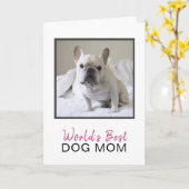 Cute World's Best Dog Mam Photo Moederdag Kaart (Gele Bloem)