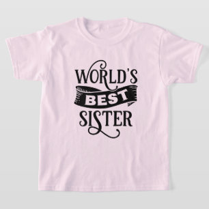 Cute World's beste Zus woordkunst  T-shirt