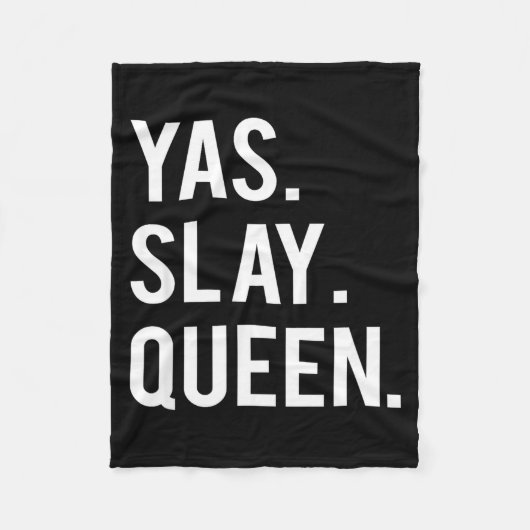 Cute Yas Slay Queen Quote Girls  Fleece Deken (Voorkant)