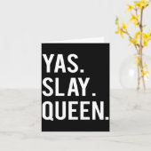 Cute Yas Slay Queen Quote Girls  Kaart (Gele Bloem)