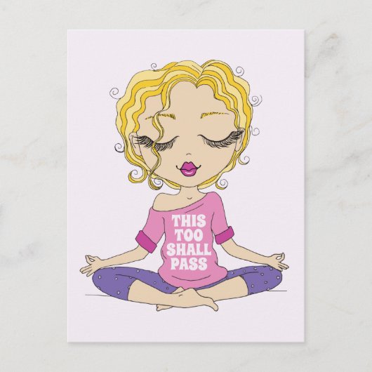 Cute Yoga Girl, ook dit zal pas overlopen Briefkaart (Voorkant)