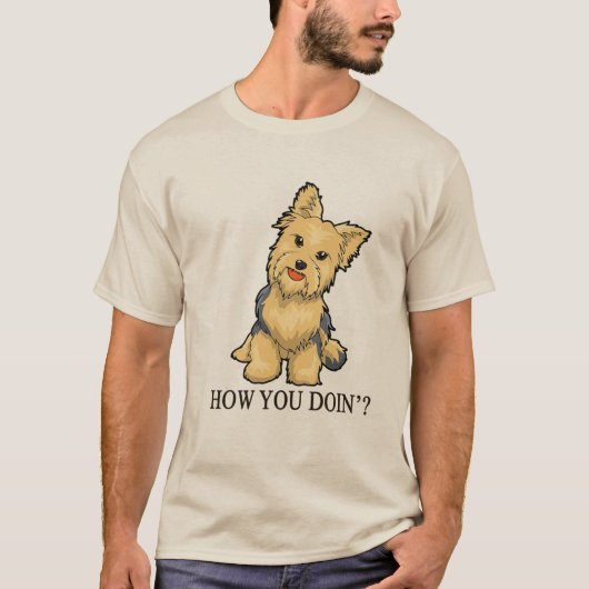 Cute Yorkshire Terrier Cartoon | "How You Doin’?"  T-shirt (Voorkant)