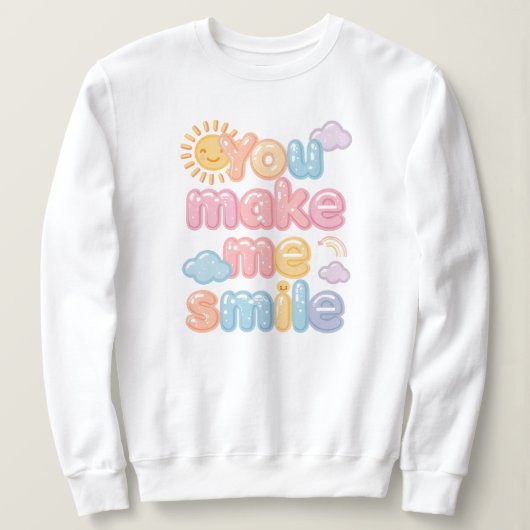 Cute "You Make Me Smile" Pastel Quote Trui (Design voorkant)