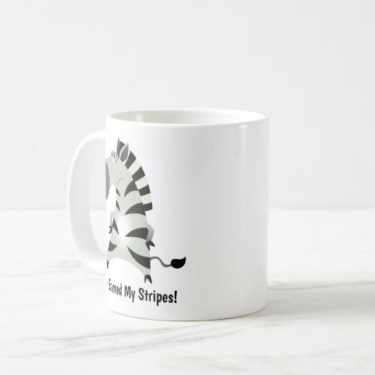 Cute Zebra: Ik heb mijn strepen verdiend. Koffiemok (Voorkant links)