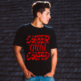 Cuter dan Cupid T-shirt