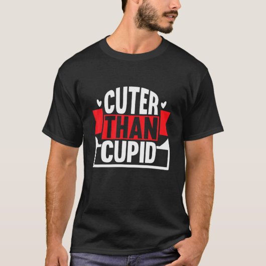 Cuter Than Cupid T-shirt (Voorkant)