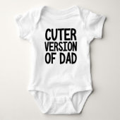 Cuter Version of Dad Funny Romper (Voorkant)