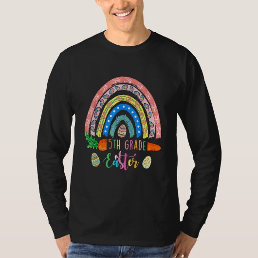 Cutest 5th Grade Bunnies Eggs Boho Rainbow Happy E T-shirt (Voorkant)