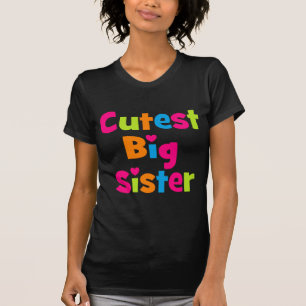 Cutest Big Sister T-shirt