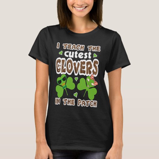 Cutest C in the Patch Teacher Kids St Patricks Day T-shirt (Voorkant)