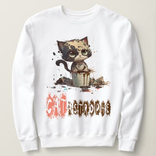 "Cutest catastrophic Kitten Chaos" Sweatshirt (Design voorkant)